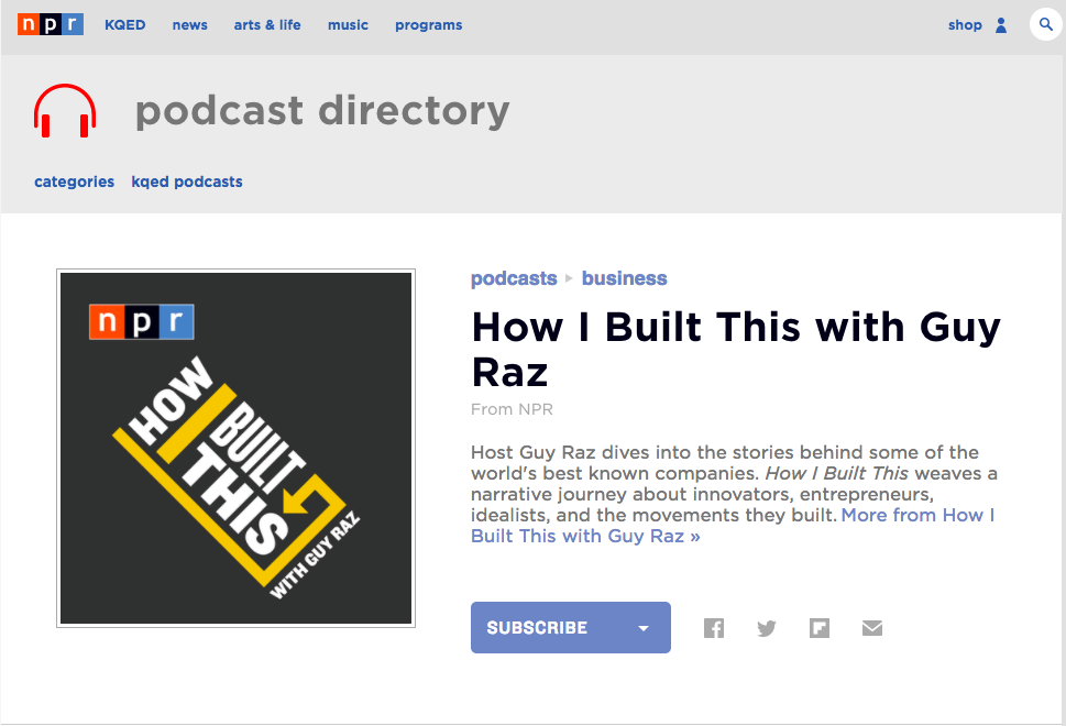 A summary of "How I Built This with Guy Raz's" podcast is shown on NPR's podcast directory.